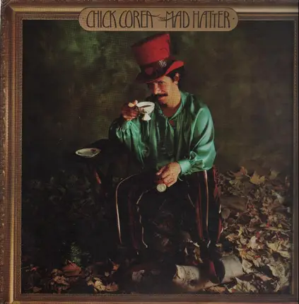 Chick Corea - The Mad Hatter