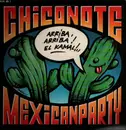 12inch Vinyl Single - Chiconote - Mexican Party