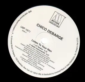 Chico DeBarge - Listen To Your Man