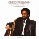 LP - Chico Freeman Featuring Bobby McFerrin - Tangents