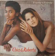 LP - Chico And Roberta - Frente A Frente