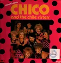 12inch Vinyl Single - Chico And The Chile Sisters - No News (Is Better Than Bad News)