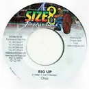 7inch Vinyl Single - Chico - Big Up
