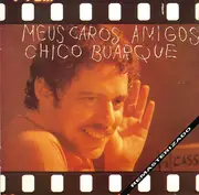 CD - Chico Buarque - Meus Caros Amigos