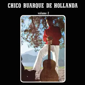 Chico Buarque - Chico Buarque De Hollanda Volume 2