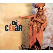 Chico César - Chico César