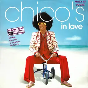 Chico - Chico's In Love