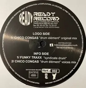 Chico Congas / Funky Traxx - Drum Element EP