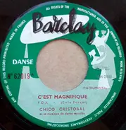 Chico Cristobal - C'est Magnifique