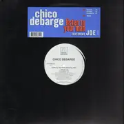 12inch Vinyl Single - Chico DeBarge Featuring Joe - Listen To Your Man