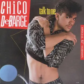 Chico DeBarge - Talk To Me