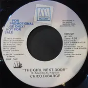 7inch Vinyl Single - Chico DeBarge - The Girl Next Door