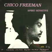 LP - Chico Freeman - Spirit Sensitive - Numbered