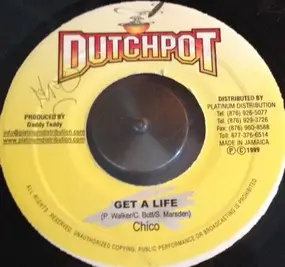 Chico - Get A Life