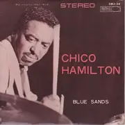 7inch Vinyl Single - Chico Hamilton - Blue Sands