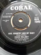 Chico Holiday - God, Country And My Baby / Fools