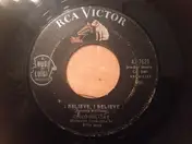 Chico Holiday - I Believe, I Believe / Rockin' Horse To Rockin' Chair