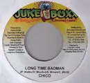 7inch Vinyl Single - Chico / Kiprich - Long Time Badman / More