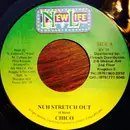 7inch Vinyl Single - Chico - Nuh Stretch Out