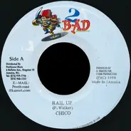 Chico - Rail Up