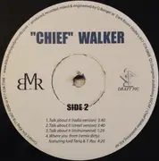 12inch Vinyl Single - 'Chief' Walker - Black Monopoly Records And Draft Pic Entertainment Present - Still Sealed