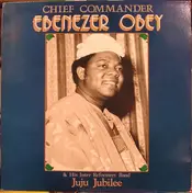Chief Commander Ebenezer Obey & His Inter-Reforme - Juju Jubilee