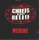 12inch Vinyl Single - Chiefs Of Relief - Weekend