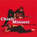 CD - Chieli Minucci - Sweet On You