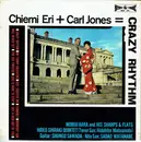 10'' - Chiemi Eri + Carl Jones - Crazy Rhythm
