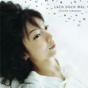Chihiro Yamanaka - Lach Doch Mal