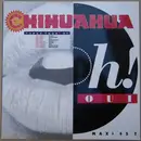 12inch Vinyl Single - Chihuahua - Oh! Oui