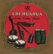 Chihuahua - Latin Cuban Session