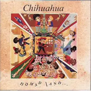 Chihuahua - Nomad Land
