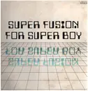 12inch Vinyl Single - Chikara Ueda & The Power Station - Super Fusion For Super Boy - Audio Test Record / Single Sided