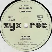 12inch Vinyl Single - Chikeria - Le Freak / Rough Dance