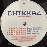 12inch Vinyl Single - Chikkaz - Right To Dance