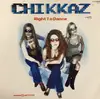 12inch Vinyl Single - Chikkaz - Right To Dance