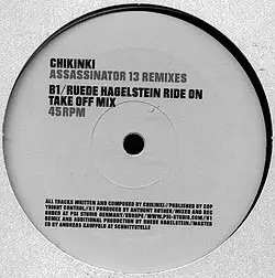 Chikinki - ASSASSINATOR 13 REMIXES