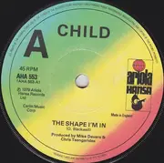 7inch Vinyl Single - Child - The Shape I'm In