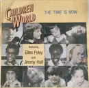 7inch Vinyl Single - Children Of The World Featuring Ellen Foley And Jimmy Hall - The Time Is Now