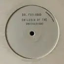 12inch Vinyl Single - Children Of The Underground - Dr. Feelgood