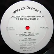 Children Of A New Generation - The Birthday Party EP