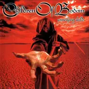 Children Of Bodom - Something Wild