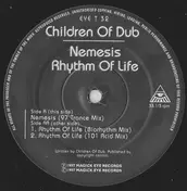 Children Of Dub - Nemesis / Rhythm Of Life
