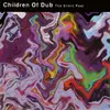 CD - Children Of Dub - The Silent Pool