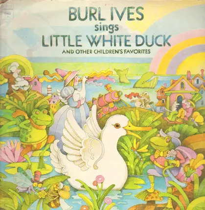 Children records (english) - Burl Ives Sings Little White Duck And Other Children's Favorites