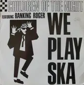 Ranking Roger - We Play Ska