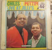Chiles & Pettiford - Live At Jilly's