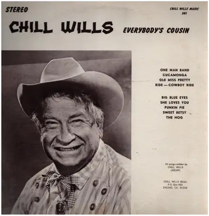 Chill Wills - Everybody's Cousin