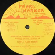 Chill Fac-Torr - Mission (He's Blowing My Mind) / It's Been A Long Time